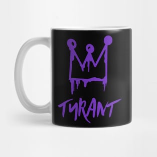 Tyrant Mug